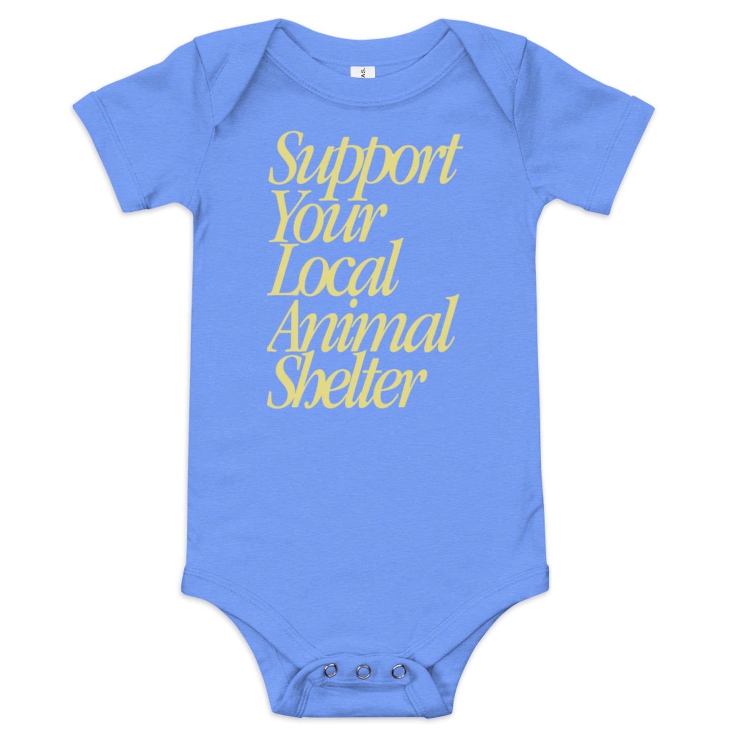 Support Your Local Animal Shelter: Baby short sleeve onesie