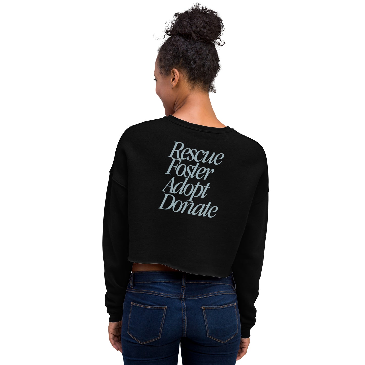 Rescue, Foster, Adopt, Donate DDP Crop Sweatshirt - Women's